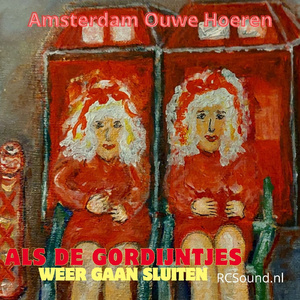 Als De Gordijntjes Weer Gaan Sluiten