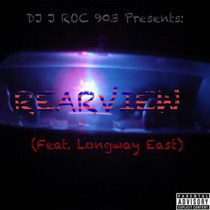 RearView (feat. LongwayEast)