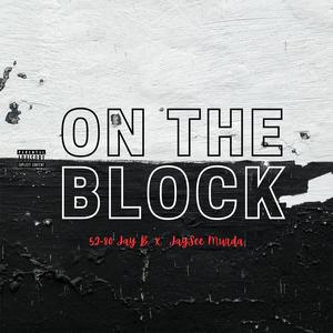 On The Block (feat. JaySee Murda)