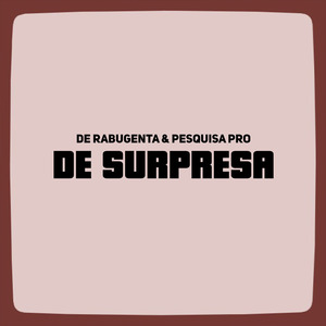 De Surpresa