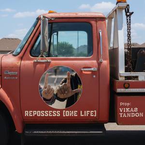 REPOSSESS (One Life)