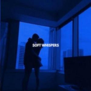 Soft Whispers (Slowed + Reverb)