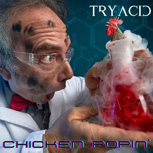 Chicken Poppin'
