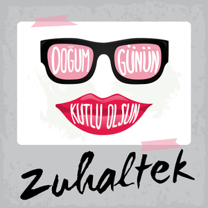 Doğum Günün Kutlu Olsun Zuhaltek
