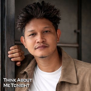 Think About Me Tonight