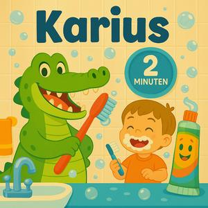 Karius, das Lied zum Zähneputzen (Kinderlied)