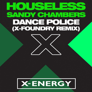 Dance Police (X-Foundry Edit Remix)