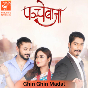 Ghin Ghin Madal (From "Panche Baja")