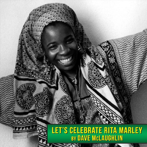 Let's Celebrate Rita Marley (Live)