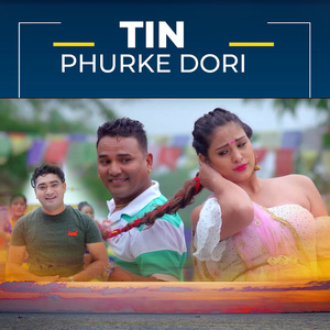 Tin Phurke Dori