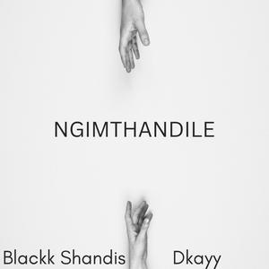 Ngimthandile