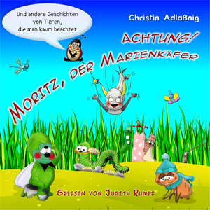 Kapitel 5: Moritz, Der Marienkäfer