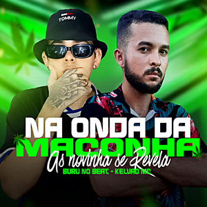 Na Onda Da Maconha As Novinhas Se