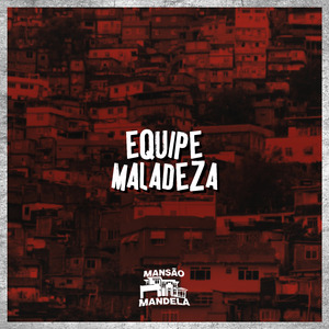Equipe Maladeza