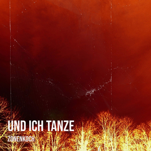 Und Ich Tanze