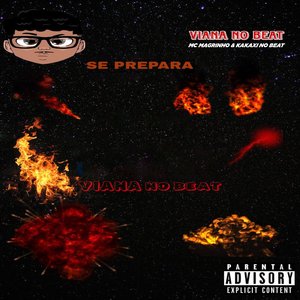 Se Prepara (feat. Mc Magrinho & Kakaxi No Beat)