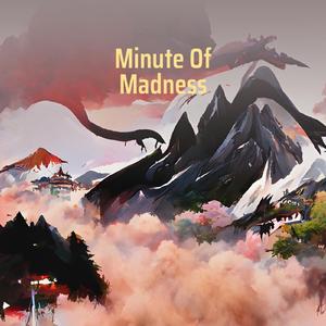 Minute of Madness