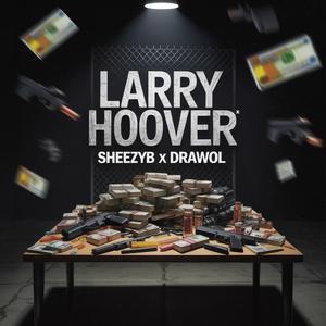 Larry Hoover (feat. Drawol)