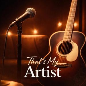 That's My Artist