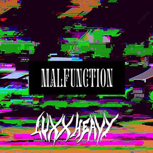 Malfunction