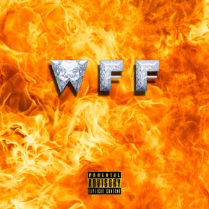 WFF (feat. BeatzbyNia)