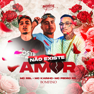 Não Existe Amor
