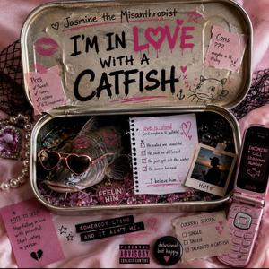 I’m in Love with a Catfish