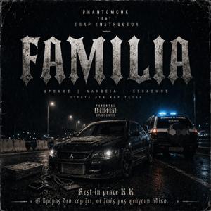 FAMILIA (feat. Trap Instructor)