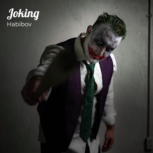 Joking