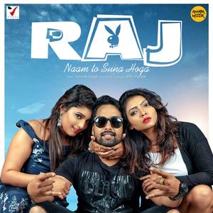 Raj Naam To Suna Hoga