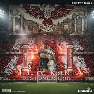 Römisches Erbe (Choreo Südkurve 1.FC Köln)