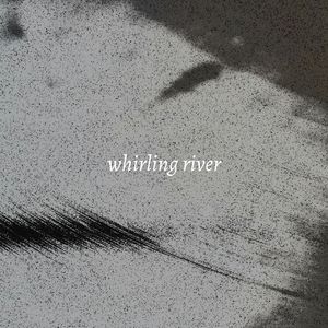 Whirling River