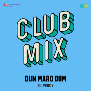 Dum Maro Dum Club Mix