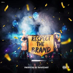 Respect The Brand