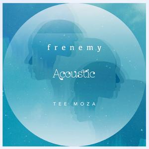Frenemy (Acoustic)