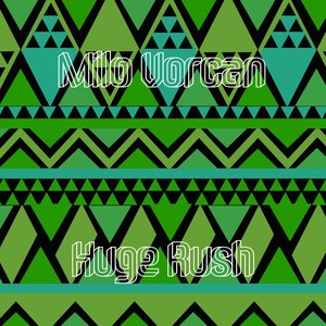Huge Rush (Original mix)