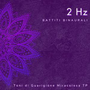 2 Hz: Sonno Profondo per Bambini