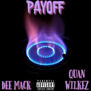 PayOff (feat. Quan Wilkez)