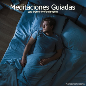 Meditación Guiada para Dormir Muy Relajado