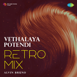 Vethalaya Potendi - Retro Mix
