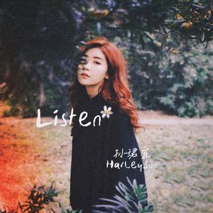 Listen