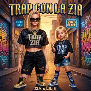 Trap con la Zia