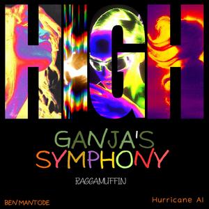 Ganja's Symphony