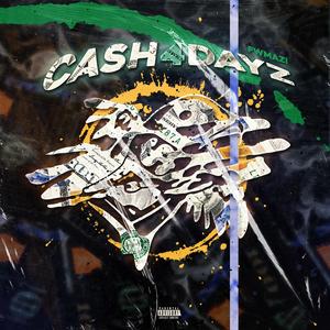 CASH 4 DAYZ