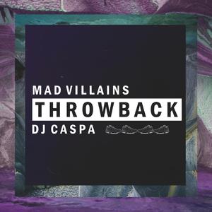 Throwback (with DJ Caspa) (Original Mix)