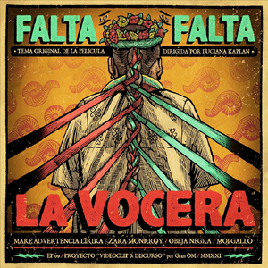 Falta Lo Que Falta, Ep. 09: La Vocera