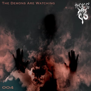 The Demons Are Watching (Johnny Piras Remix)