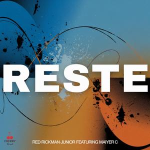 Reste (feat. Maiyer C)