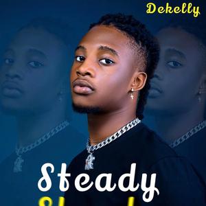 Steady