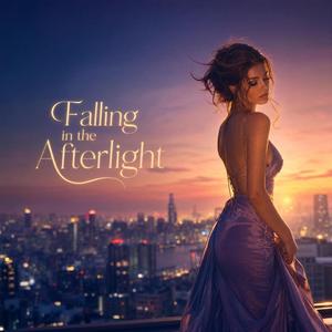 Falling in the Afterlight